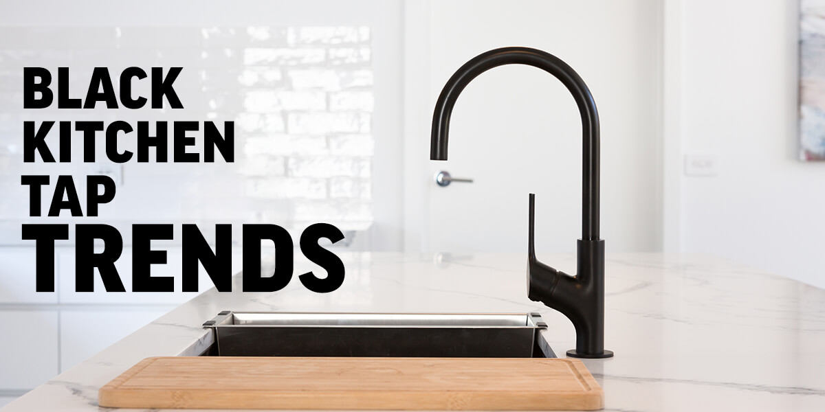 Black Kitchen Tap Trends